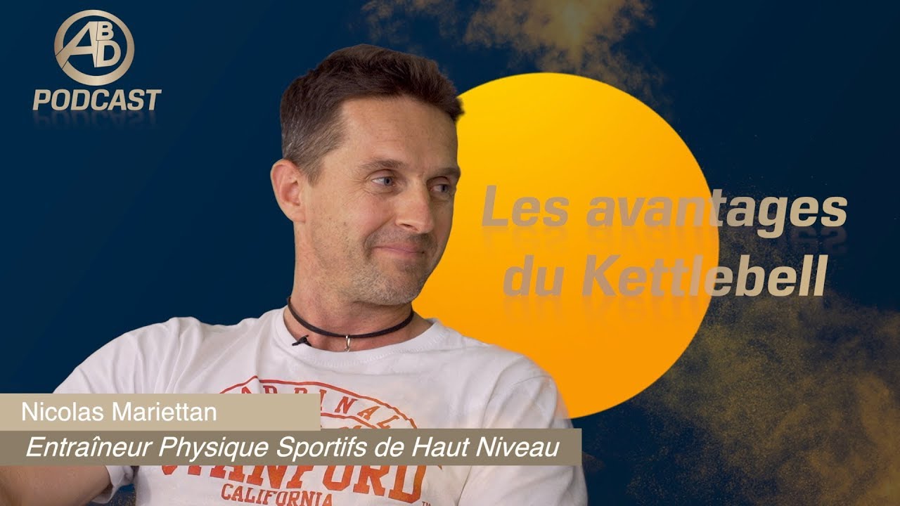 Episode#6 - Les avantages du kettlebell en prepa physique