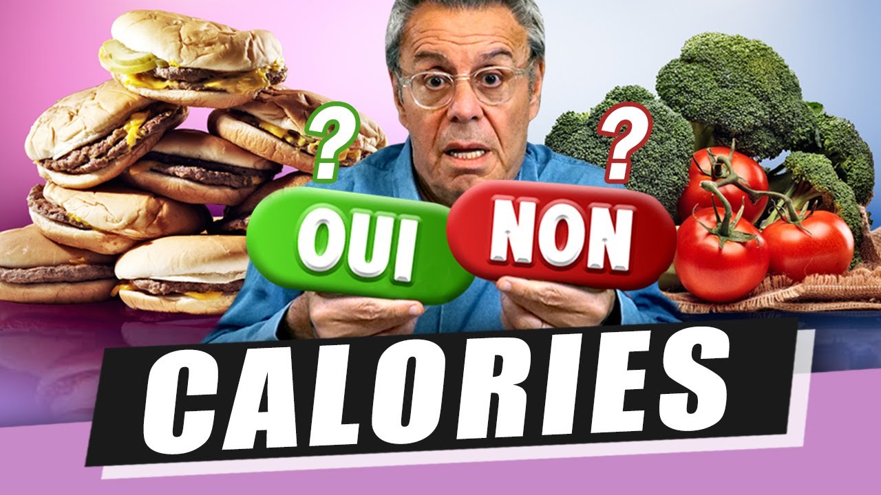 EST-CE QUE TOUTES LES CALORIES SE VALENT ?